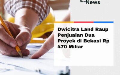 Dwicitra Land Raup Penjualan Dua Proyek di Bekasi Rp 470 Miliar