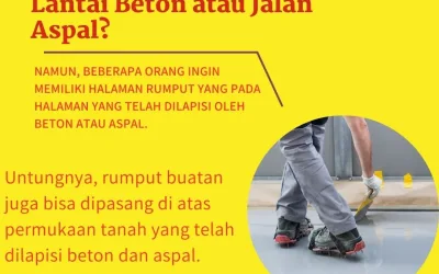 Bolehkah Memasang Rumput Buatan di Atas Lantai Beton atau Jalan Aspal?