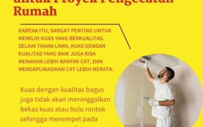 Jangan Salah! Ini Cara Memilih Kuas Berkualitas untuk Proyek Pengecatan Rumah