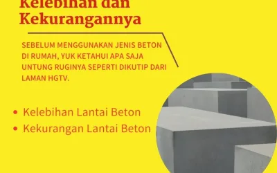 Ingin Gunakan Lantai Beton di Rumah, Nih Kelebihan dan Kekurangannya